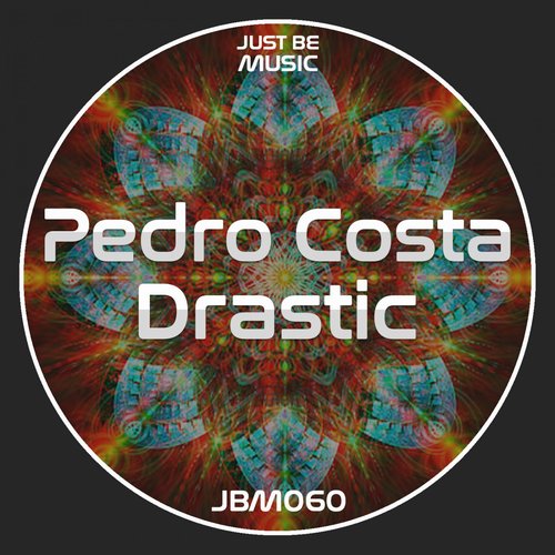 Pedro Costa - Drastic [JBM060]